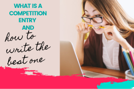 What Is Competition Entry & How to Write The Best One
